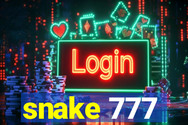 snake 777